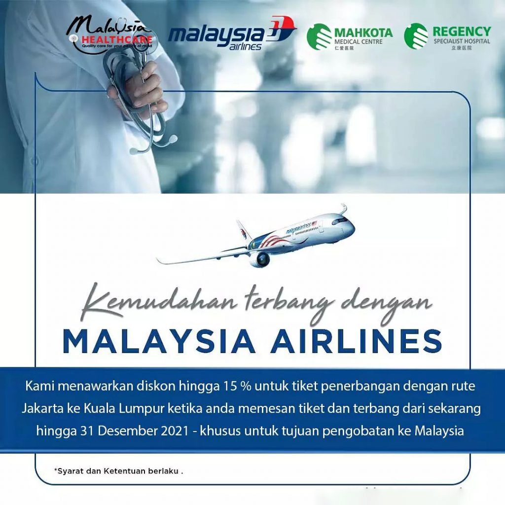 Berobat Ke Malaysia Bersama Malaysia Airlines | Diskon 15%