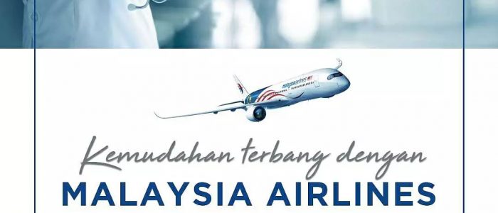 Berobat Ke Malaysia Bersama Malaysia Airlines | Diskon 15%